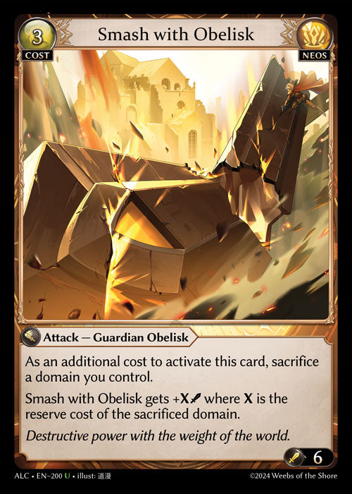 Smash with Obelisk Uncommon Alchemical Revolution 200 NM